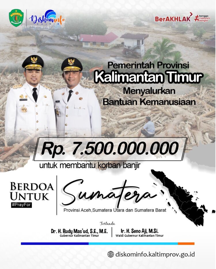 Pemprov Kaltim Salurkan Rp 7,5 Miliar untuk Bantu Korban Banjir di Tiga Provinsi Sumatera